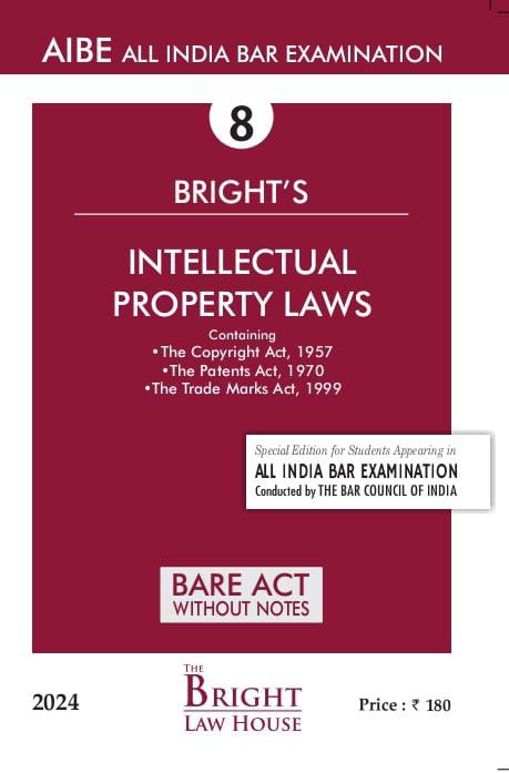 Intellectual Property Laws (English) Bare Act (Without Notes) For All India Bar Examination